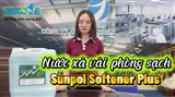 EK SUNPOL SOFTENER PLUS – Nước Xả Phòng Sạch Chống Tĩnh Điện Chuẩn Hàn Quốc Cho Nhà Máy Điện Tử, Dược Phẩm, Y Tế